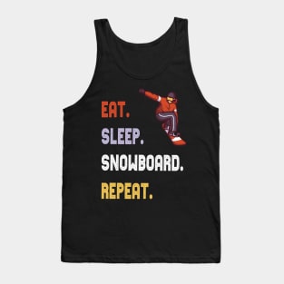 eat sleep snowboarding wintersports snowboard gift Tank Top